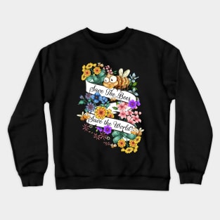 Save the bees Crewneck Sweatshirt